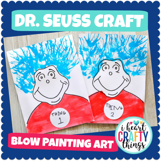 Dr. Seuss Craft -Thing 1 and Thing 2 Blow Painting Art Activity