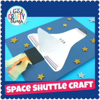 Space Shuttle Craft Activity – I Heart Crafty Things